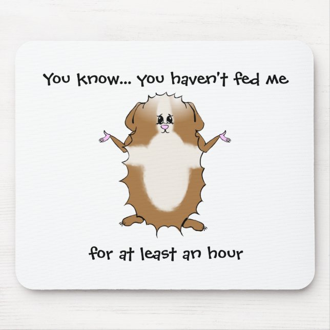 Abyssinian Guinea Pig Sayings Mouse Pad (Front)