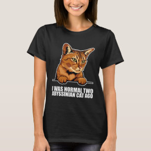 Abyssinian kitten  Abyssinian mom  Abyssinian dad  T-Shirt