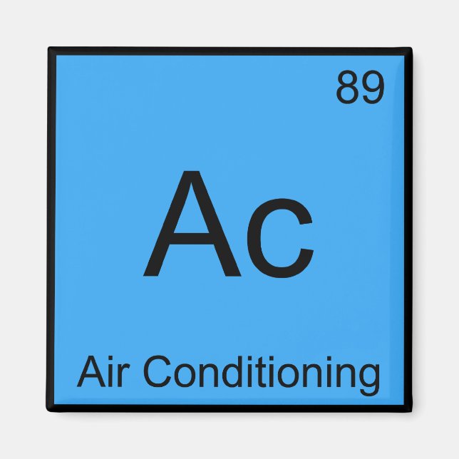Ac - Air Conditioning Chemistry Element Symbol Tee Magnet (Front)