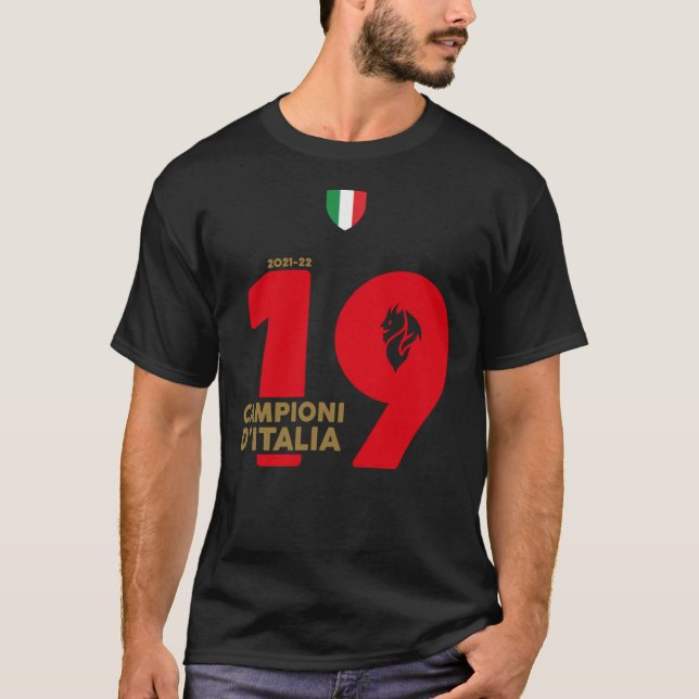 AC Milan CAMPIONI D&X27;ITALIA  Champions Of Italy T-Shirt (Front)