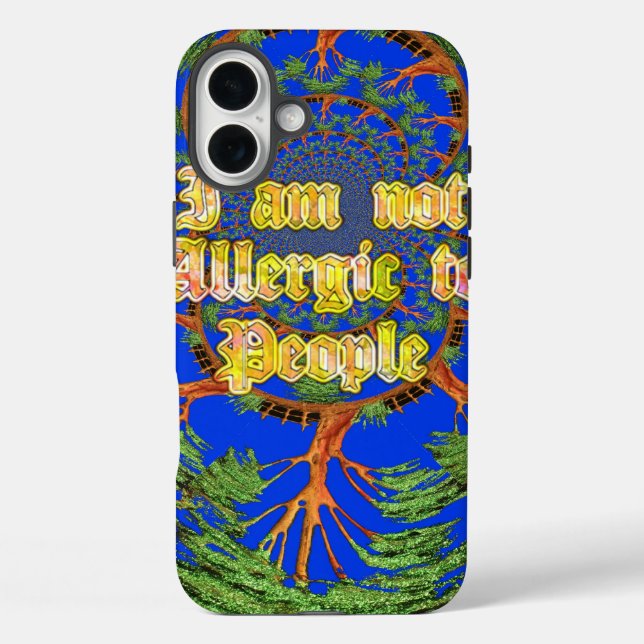 Acacia Alchemy: I Am Not Allergic to People Art  Case-Mate iPhone Case (Back)