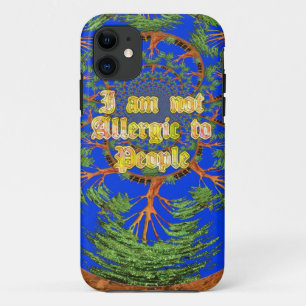 Acacia Alchemy: I Am Not Allergic to People Art  iPhone 11 Case