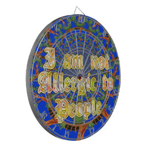 Acacia Alchemy: I Am Not Allergic to People Art  Dartboard