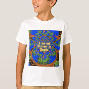 Acacia Alchemy: I Am Not Allergic to People Art T-Shirt