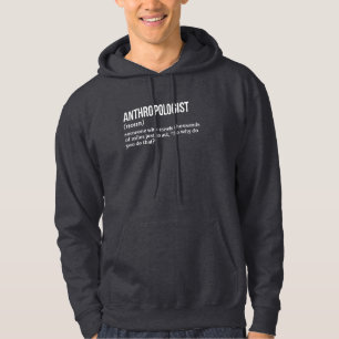 Academic Anthropologist Hoodie – Funny Gift