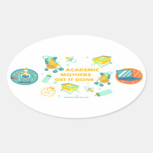 Academic Mothers Get It Done Stickers