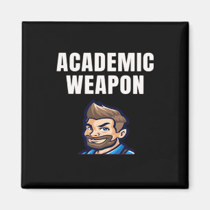 Academic Weapon - Inspirational Classic Cute Meme Magnet