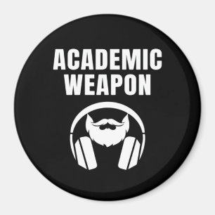 Academic Weapon - Inspirational Classic Funny Meme Magnet