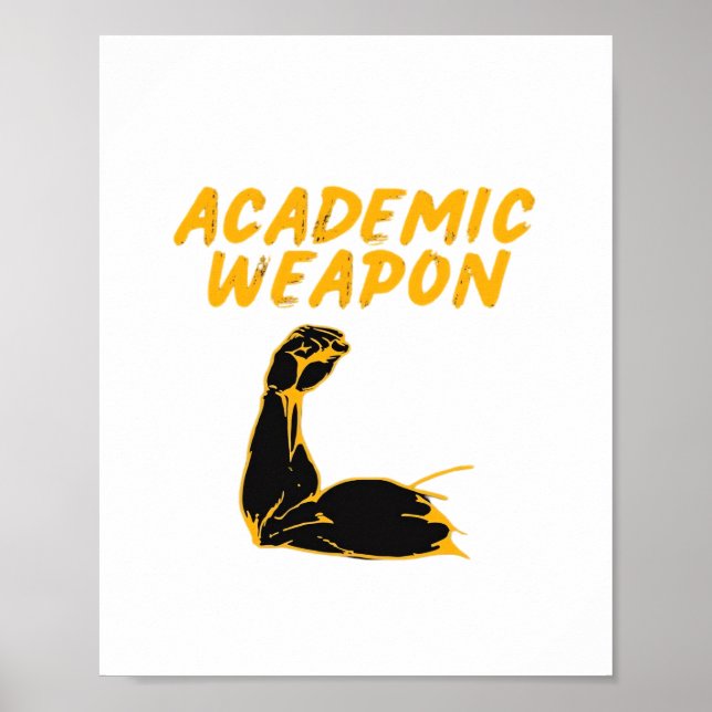 Academic Weapon - Inspirational Classic Poster (Front)
