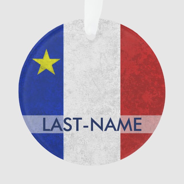 Acadian Flag Surname Distressed Grunge Personalise Ornament (Front)