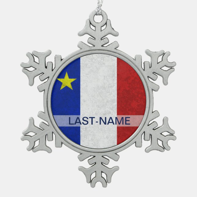 Acadian Flag Surname Distressed Grunge Personalise Snowflake Pewter Christmas Ornament (Front)
