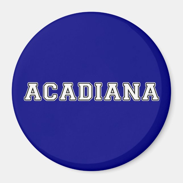 Acadiana Magnet (Front)
