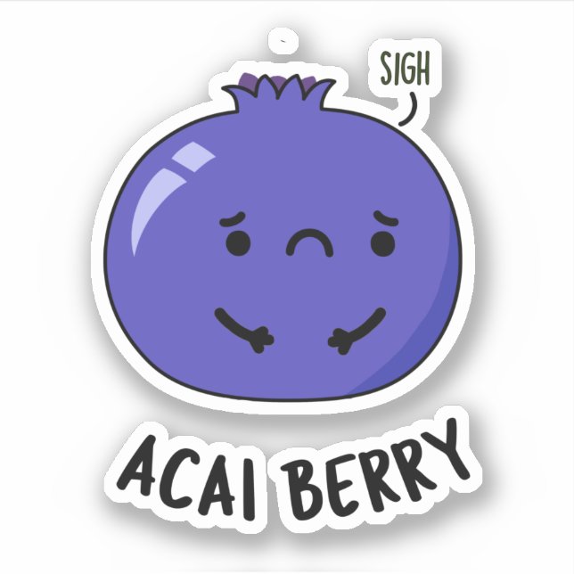 Acai Berry Funny Fruit Pun  (Front)