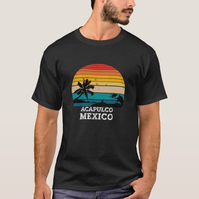 ACAPULCO MEXICO T-Shirt (Front)