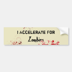 Accelerate For Zombies Bumper Sticker