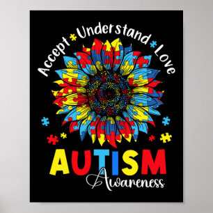 Accepnt Understand Love Autism Awareness Sunflower Poster