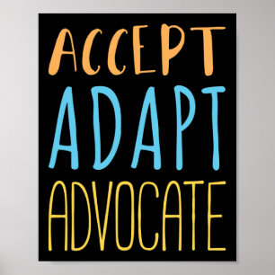 Accept Adapt Advocate Disabilities Behaviour Thera Poster