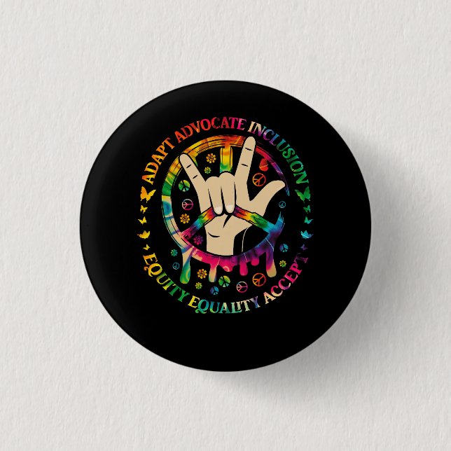Accept Adapt Advocate Inclusion Equity Equality Pe 3 Cm Round Badge (Front)
