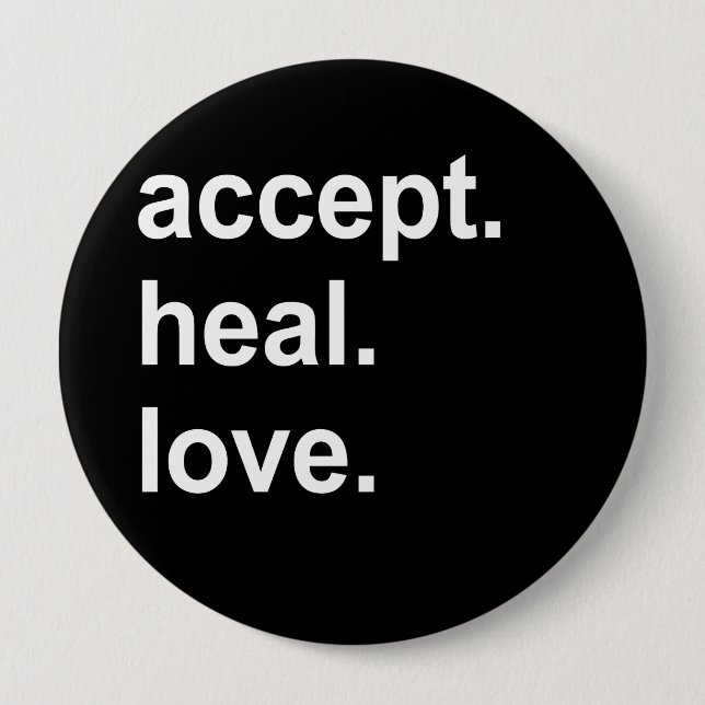 accept. heal. love 10 cm round badge (Front)