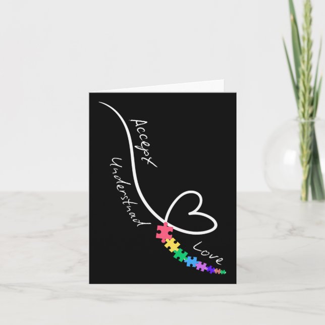 Accept Love Understand Autism Support Funny Autism Card (Front)