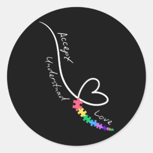 Accept Love Understand Autism Support Funny Autism Classic Round Sticker