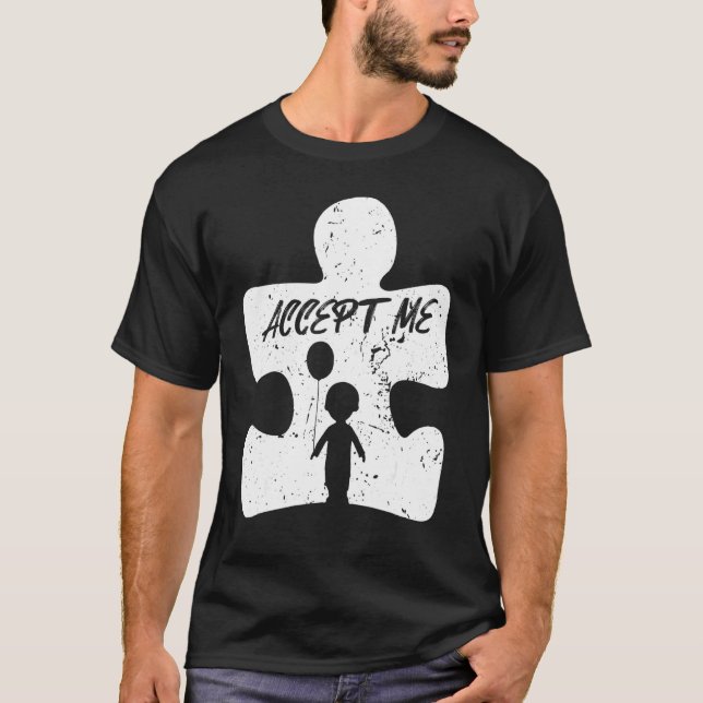 Accept Me Autism Awareness T-Shirt (Front)
