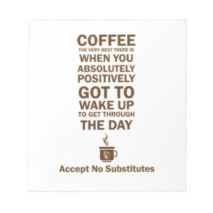 Accept No Substitutes Notepad