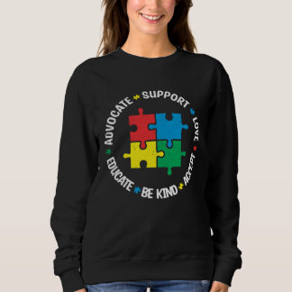 Accept Support Advocate Educate Autistic Autism Aw Sweatshirt
