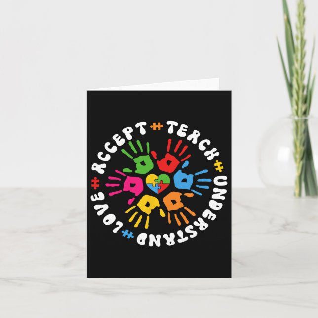 Accept Teach Understand Love April Autism Awarenes Card (Front)