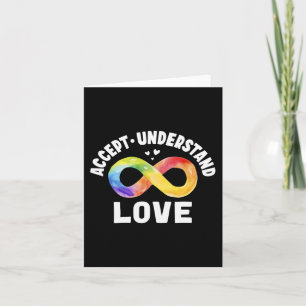 Accept Understand Love Autism Awareness ASD Infini Card