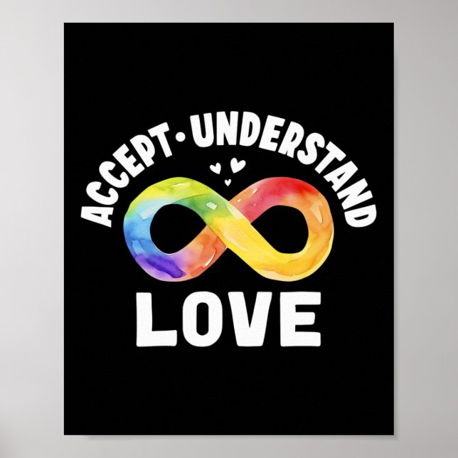 Accept Understand Love Autism Awareness ASD Infini Poster (Front)