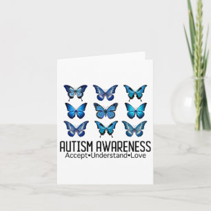 Accept Understand Love Autism Awareness Butterfly Card