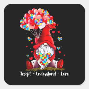 Accept Understand Love Autism Awareness Gnome Vale Square Sticker