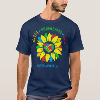Accept Understand Love Autism Awareness Sunflower T-Shirt