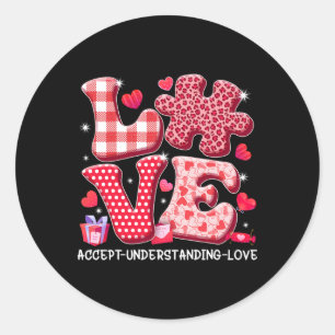 Accept Understand Love Autism Awareness Valentine' Classic Round Sticker