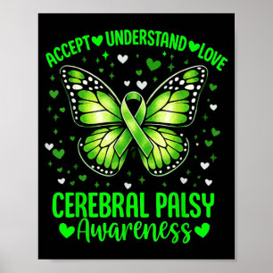 Accept Understand Love Butterfly Cerebral Palsy Poster