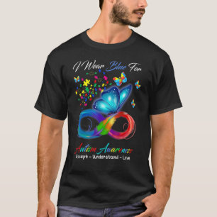 Accept Understand Love Butterfly Infinity Autism A T-Shirt