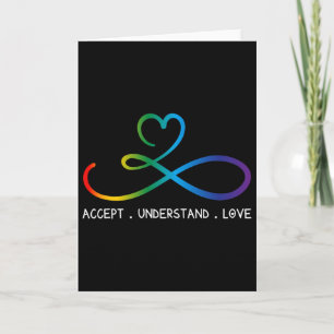 Accept Understand Love Neurodiversity Infinity Aut Card