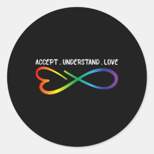 Accept Understand Love Neurodiversity Infinity Aut Classic Round Sticker