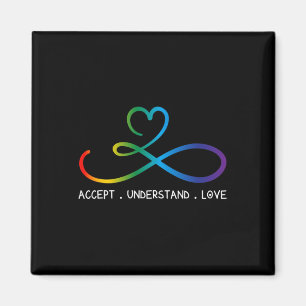 Accept Understand Love Neurodiversity Infinity Aut Magnet