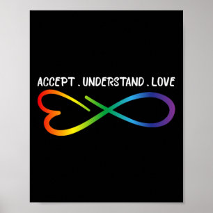Accept Understand Love Neurodiversity Infinity Aut Poster