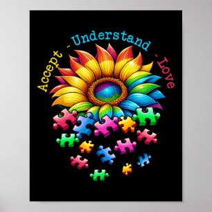 Accept Understand Love Sunflower Autism Awareness  Poster