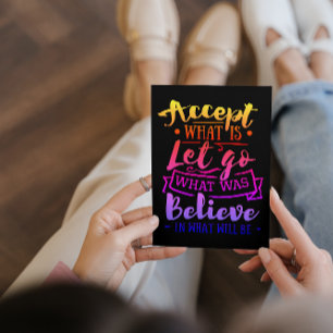 Accept What Is Motivational Quote - Rainbow Tint Postcard