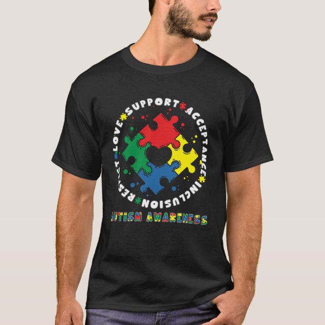 Acceptance Inclusion Respect Love Support Autism A T-Shirt (Front)