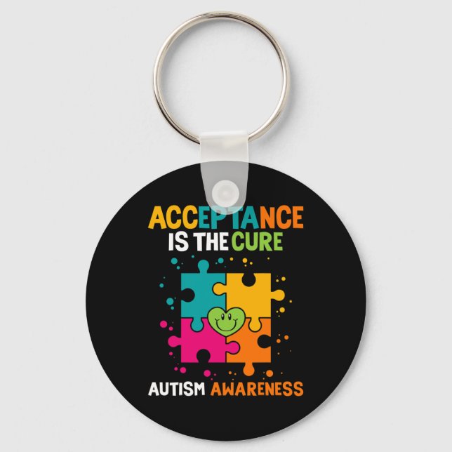 Acceptance Is The Cure Autism Awareness  Key Ring (Front)