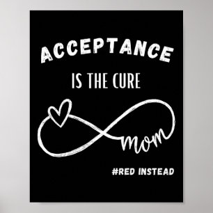 Acceptance Is The Cure For Autism Awareness #redin Poster