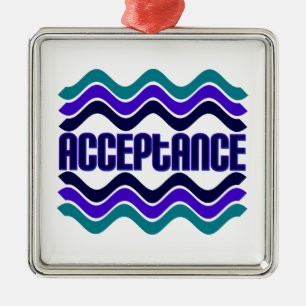 Acceptance Quote in Blue Green Purple Graphic Metal Ornament