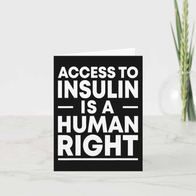 Access to Insulin is a Human Right Diabetes Awaren Card (Front)