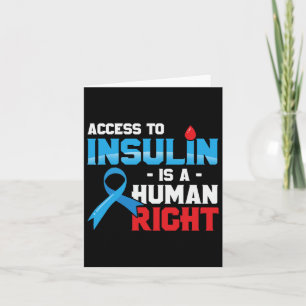 Access To Insulin Is A Human Right Diabetes Awaren Card