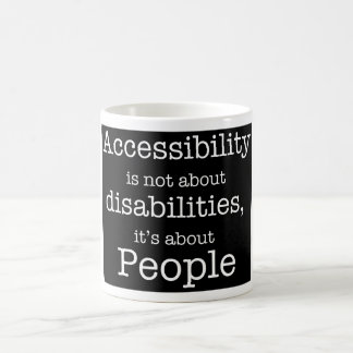 Accessibility = People Mug